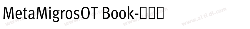 MetaMigrosOT Book字体转换